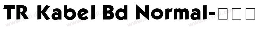 TR Kabel Bd Normal字体转换